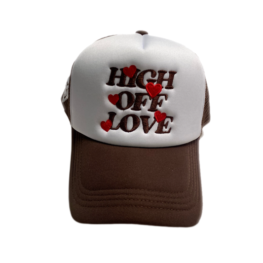 "High off Love" Trucker hat- Brown